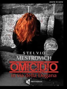 omicidio in via della dogana (ebook)-9788898408696