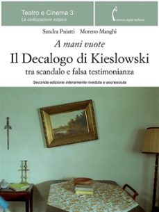 il decalogo di kie?lowski (ebook)-sandra puiatti-moreno manghi-9788899193096