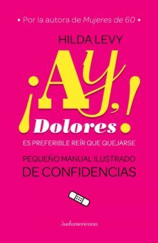 ¡ay dolores! (ebook)-hilda levy-9789500737296