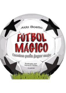 futbol magico: cuentos para jugar mejor-9789500831796