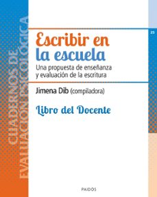 escribir en la escuela (ebook)-jimena dib-9789501208696