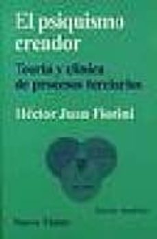 el psiquismo creador : teoria y clinica de procesos terciarios-9789506025496