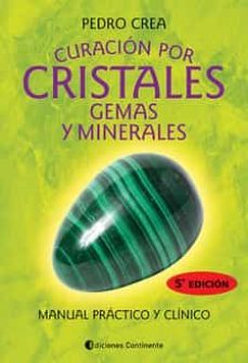 curacion por cristales, gemas y minerales-pedro crea-9789507540196