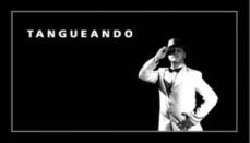 tangueando (cine de dedo)-santiago melazzini-9789508890696