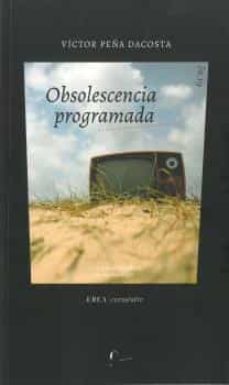 obsolescencia programada-victor peña dacosta-9789560106896