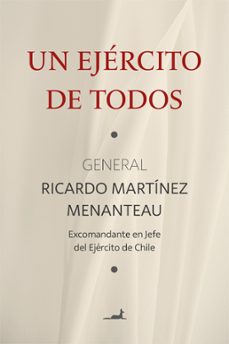 un ejercito de todos (ebook)-ricardo martínez menanteau-9789563061796
