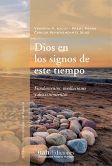 dios en los signos de este tiempo-virginia r y otros editores azcuy-9789563573596