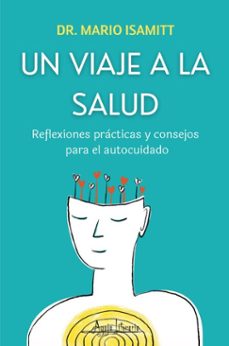 un viaje a la salud (ebook)-mario isamitt-9789564091396