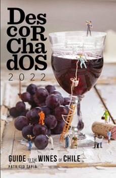 descorchados 2022 guide to the wines of chile (ebook)-patricio tapia-9789566131496