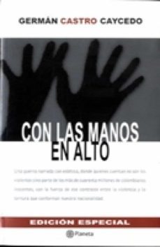 con las manos en alto - edicion especial (ebook)-9789584231796