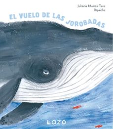 el vuelo de las jorobadas (ebook)-juliana muñoz toro-9789585395596