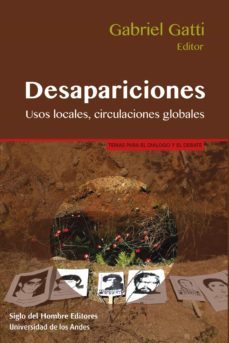 desapariciones (ebook)-gabriel gatti-alejandro castillejo cuellar-cecilia sosa-9789586654296