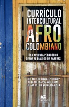 curriculo intercultural afrocolombiano-luis alfredo y otras gonzalez monroy-9789587462296