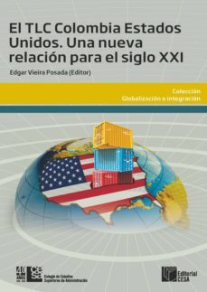 el tlc colombia estados unidos (ebook)-edgar vieira posada-9789588722696