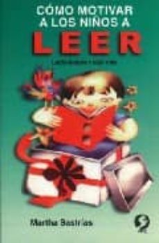 como motivar  a los niños a leer-martha sastrias del porcel-9789688604496