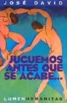 juguemos antes que se acabe...-jose david-9789870003496