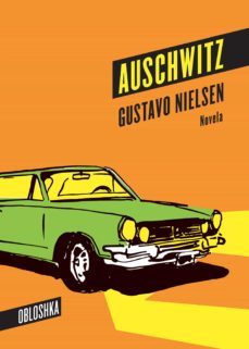 auschwitz (ebook)-gustavo nielsen-9789874690296