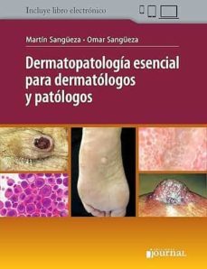 dermatopatología esencial para dermatólogos y patólogos-m. sangueza-o. sangueza-9789874922496