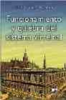 funcionamiento y quiebra del sistema virreinal-9789875072596
