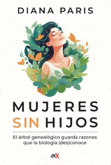 mujeres sin hijos (ebook)-diana paris-9789876098496