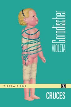 cruces (ebook)-violeta gorodischer-9789877196696