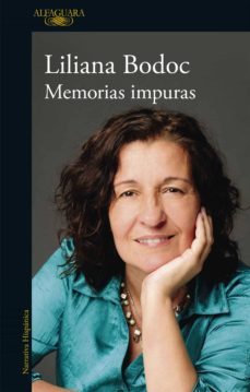 memorias impuras (ebook)-liliana bodoc-9789877385496