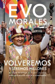 volveremos y seremos millones (ebook)-evo morales ayma-9789878318196