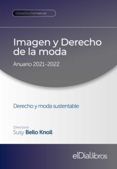 imagen y derecho de la moda (ebook)-susy bello knoll-beatriz bugallo montaño-juan sebastian sanchez polanco-9789878343396
