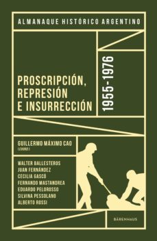 almanaque historico argentino 1955-1976 (ebook)-guillermo maximo cao-9789878449296