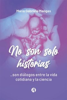 no son solo historias (ebook)-maría gabriela mangas-9789878726496