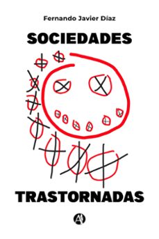 sociedades trastornadas (ebook)-fernando javier díaz-9789878731896