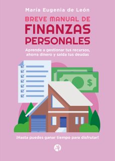 breve manual de finanzas personales (ebook)-maría eugenia de león-9789878742496