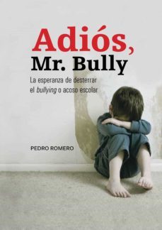 adios, mr. bully (ebook)-pedro luis romero-9789878919096