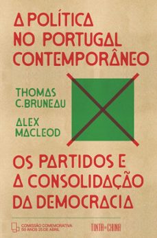 a politica no portugal contemporneo-thomas c. bruneau-alex macleod-9789896719296