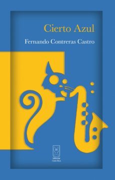 cierto azul (ebook)-fernando contreras castro-9789930549896