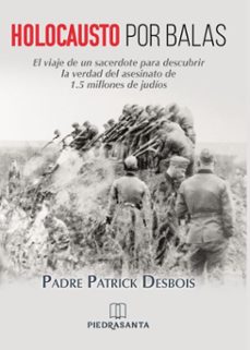holocausto por balas (ebook)-patrick desbois-9789992215296