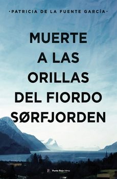 muerte a las orillas del fiordo sorfjorden-patricia de la fuente garcia-9790944888796