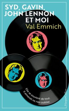 syd, gavin, john lennon &amp; moi (ebook)-val emmich-9791033902096