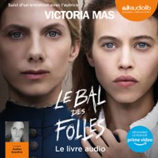 le bal des folles (audiolibro)-victoria mas-9791035401696