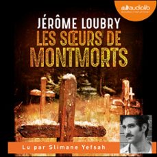 les soeurs de montmorts (audiolibro)-jerome loubry-9791035408596
