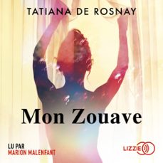 mon zouave-tatiana de rosnay-9791036614996