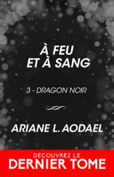 à feu et à sang-ariane l. aodael-9791038142596