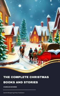 the complete christmas books and stories (ebook)-charles dickens-9791070052396