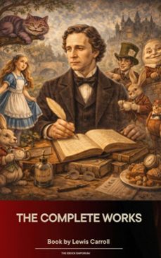 the complete works of lewis carroll (ebook)-lewis carroll-9791070056196