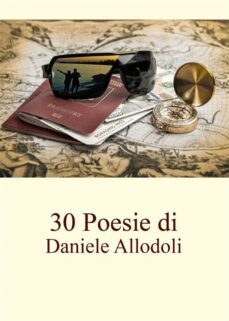 30 poesie di daniele allodoli (ebook)-9791221471496