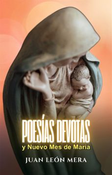 poesias devotas y nuevo mes de maria (ebook)-juan león mera-9791223045596