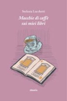 macchie di caffè sui miei libri (ebook)-9791223603796