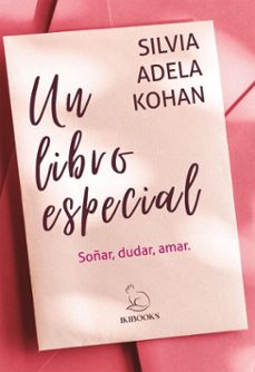 un libro especial (ebook)-silvia adela kohan-9791387544096