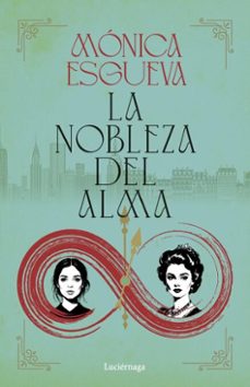 la nobleza del alma (ebook)-monica esgueva-9791387667696