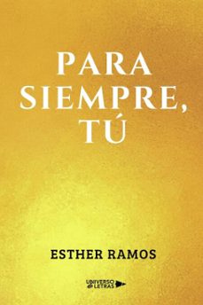 para siempre, tu (ebook)-esther ramos-9791387716196